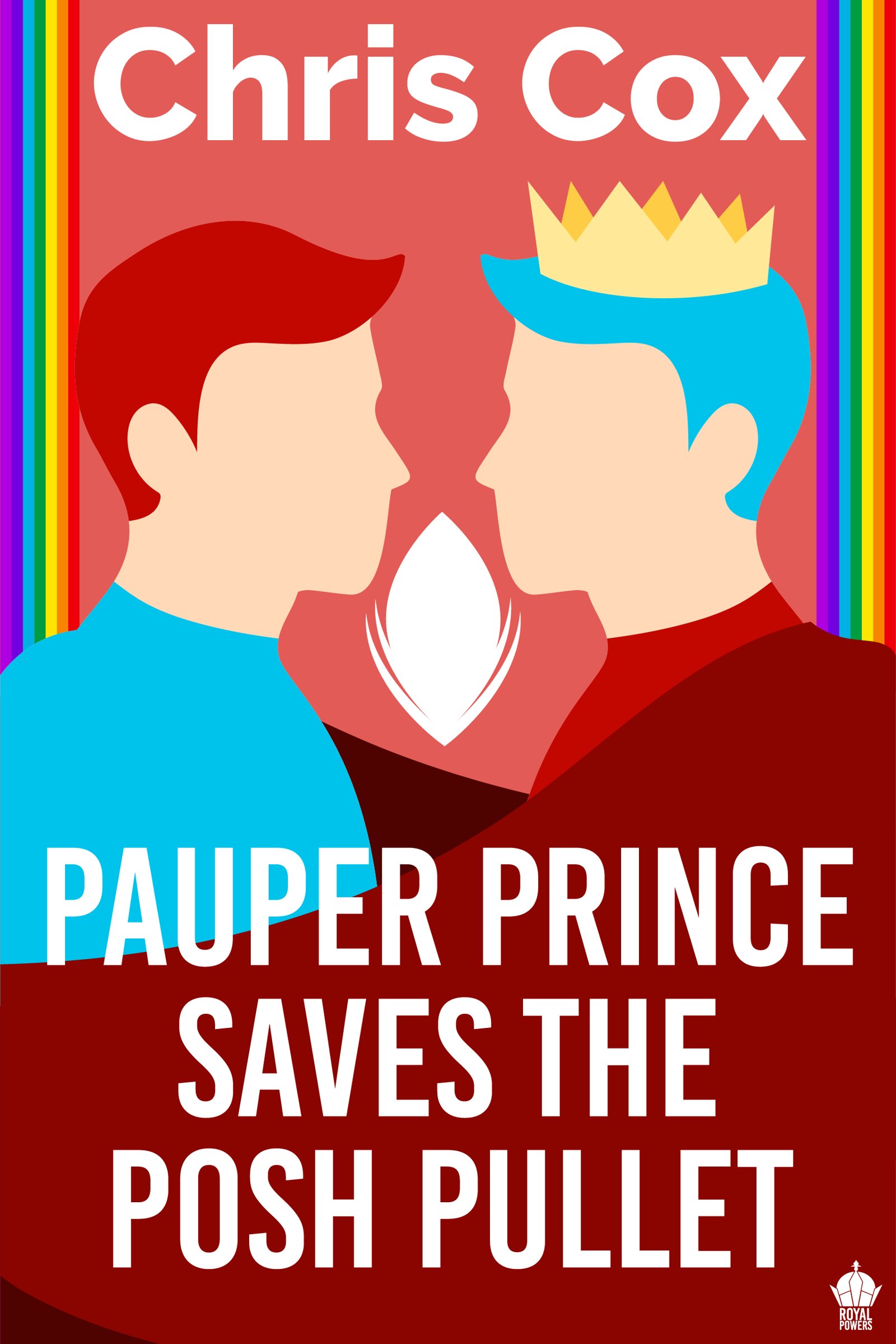 Pauper Prince Saves the Posh Pullet by Chris Cox book cover
